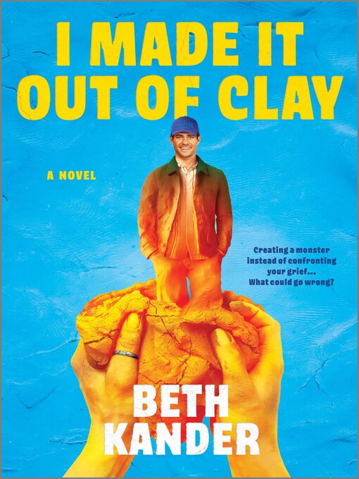 Title details for I Made It Out of Clay by Beth Kander - Available